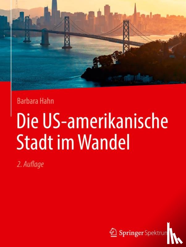 Hahn, Barbara - Die US-amerikanische Stadt im Wandel
