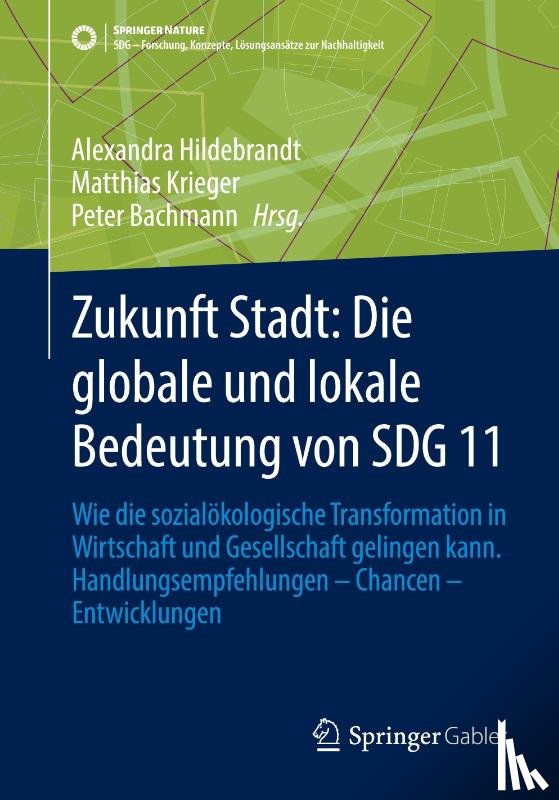  - Zukunft Stadt: Die globale und lokale Bedeutung von SDG 11