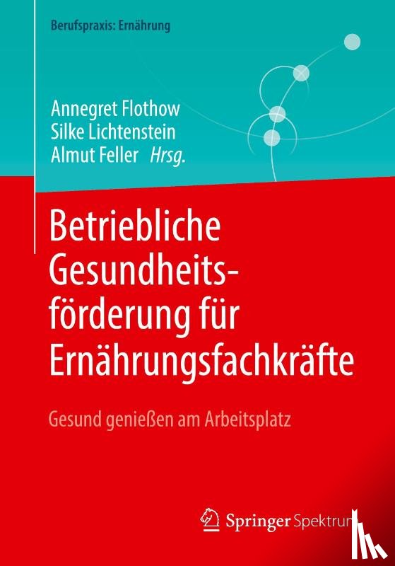  - Betriebliche Gesundheitsförderung für Ernährungsfachkräfte