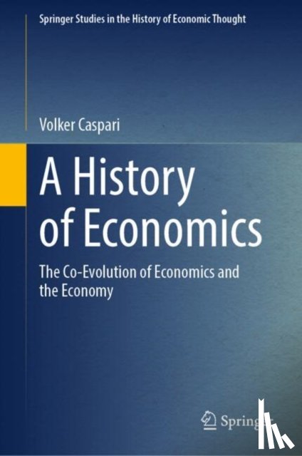 Caspari, Volker - A History of Economics
