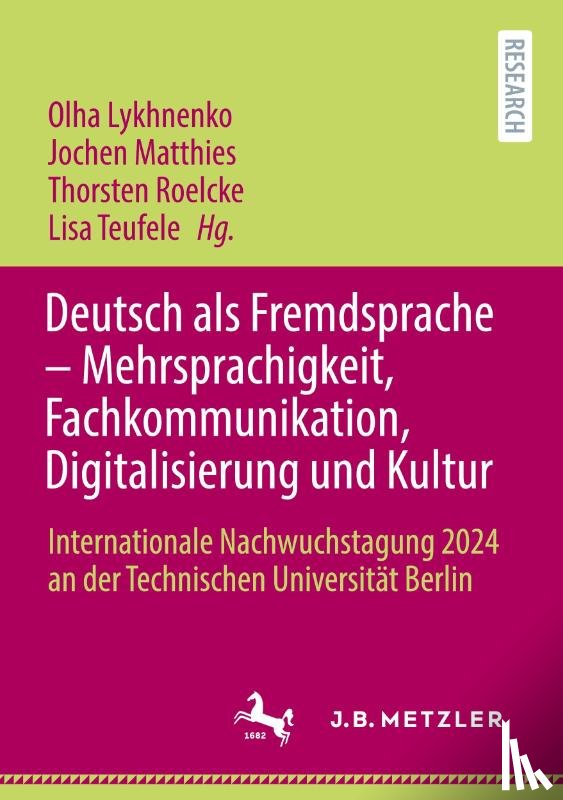  - Deutsch als Fremdsprache - Mehrsprachigkeit, Fachkommunikation, Digitalisierung und Kultur