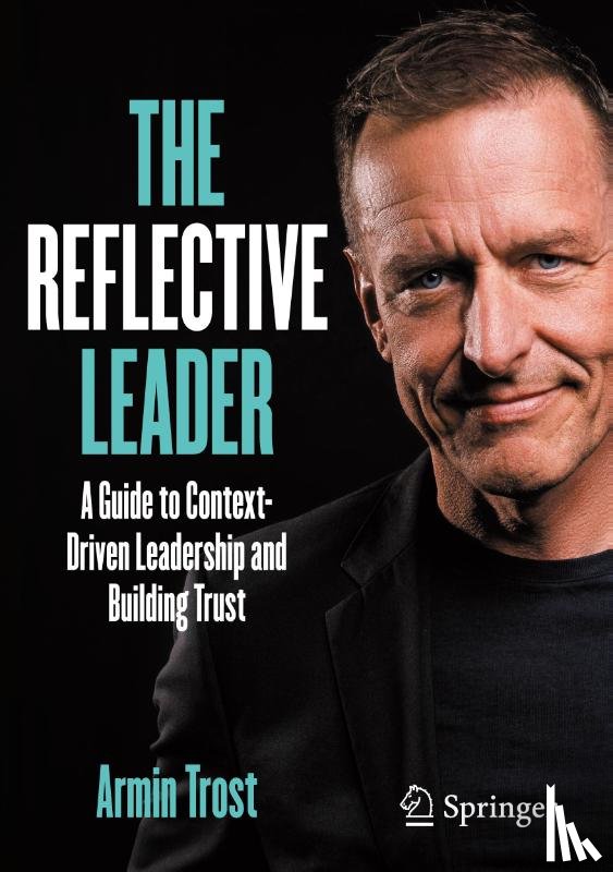 Trost, Armin - The Reflective Leader