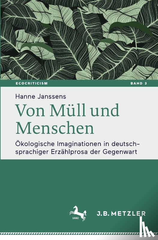 Janssens, Hanne - Von Müll und Menschen