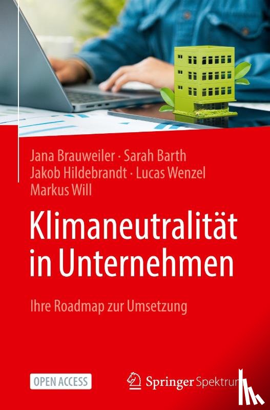 Brauweiler, Jana, Barth, Sarah, Hildebrandt, Jakob, Wenzel, Lucas - Klimaneutralität in Unternehmen