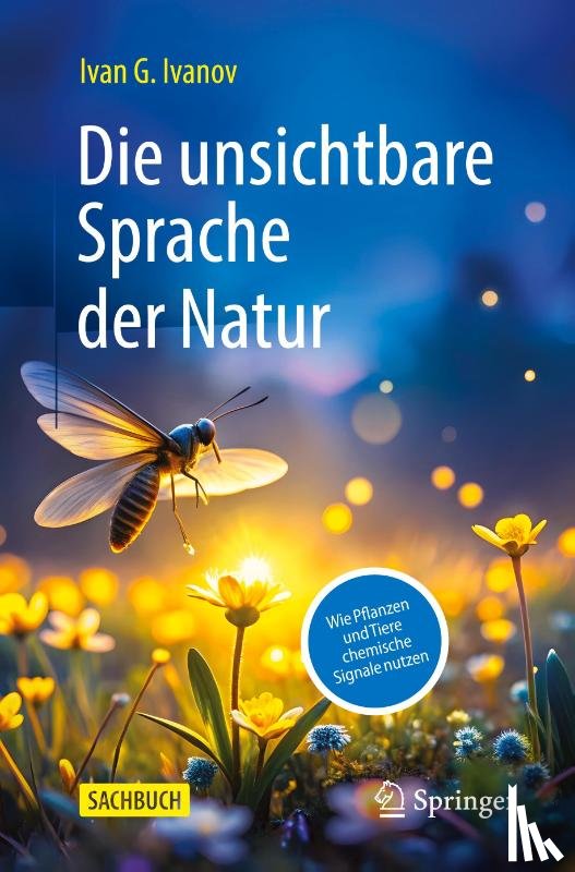 Ivanov, Ivan G. - Die unsichtbare Sprache der Natur