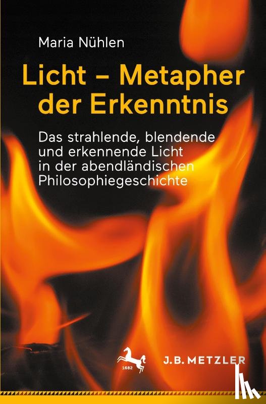 Nuhlen, Maria - Licht – Metapher der Erkenntnis