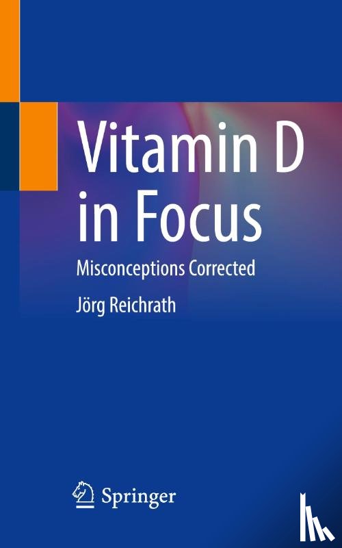 Reichrath, Jorg - Vitamin D in Focus