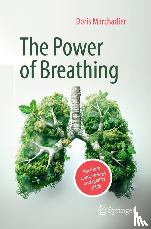Marchadier, Doris - The Power of Breathing