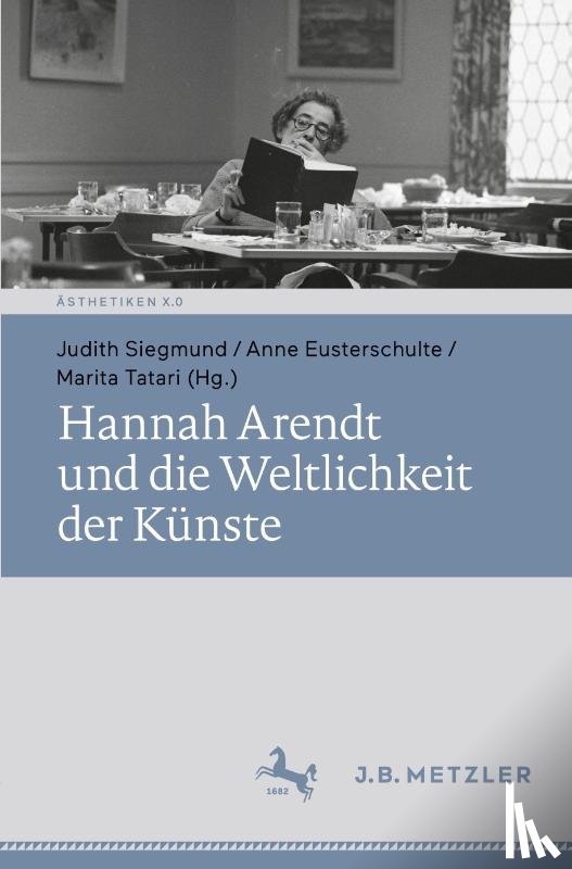  - Hannah Arendt und die Weltlichkeit der Künste