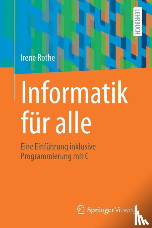 Rothe, Irene - Informatik für alle