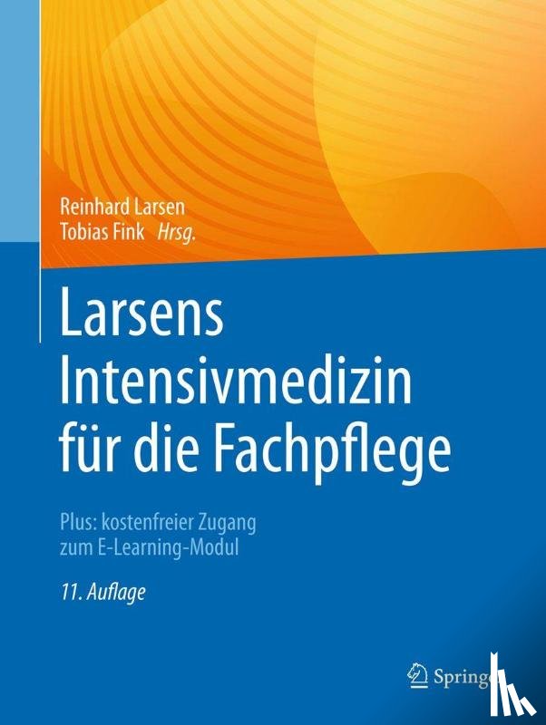  - Larsens Intensivmedizin für die Fachpflege