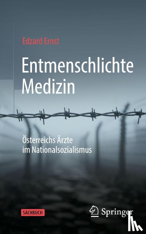 Ernst, Edzard - Entmenschlichte Medizin