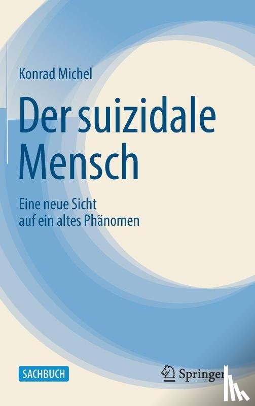 Michel, Konrad - Der suizidale Mensch