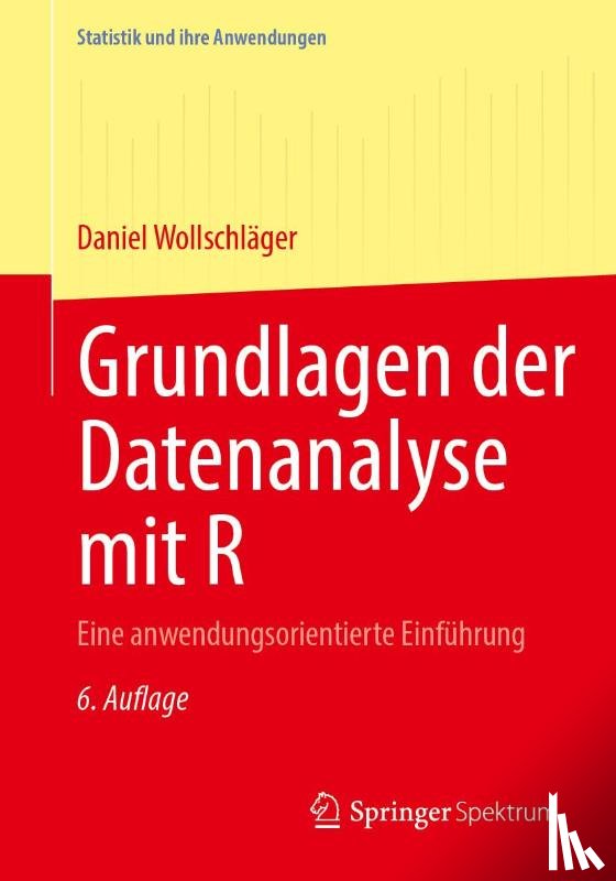 Wollschläger, Daniel - Grundlagen der Datenanalyse mit R