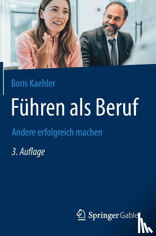 Kaehler, Boris - Führen als Beruf
