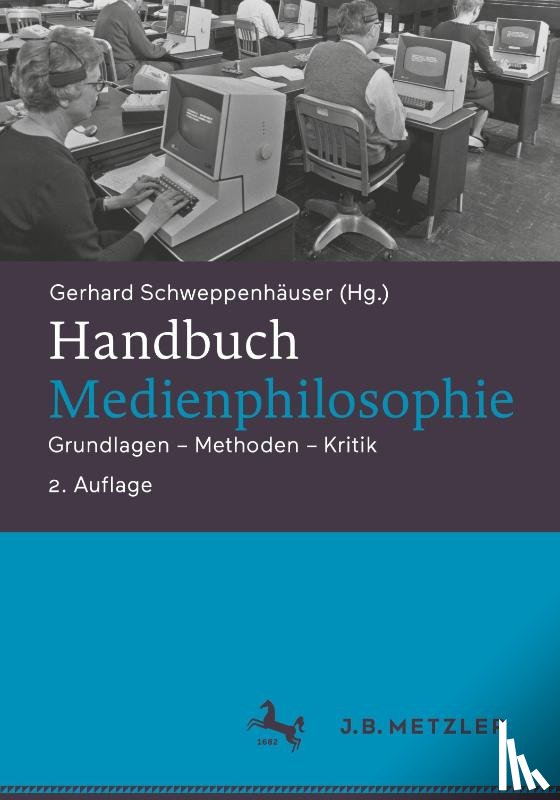  - Handbuch Medienphilosophie