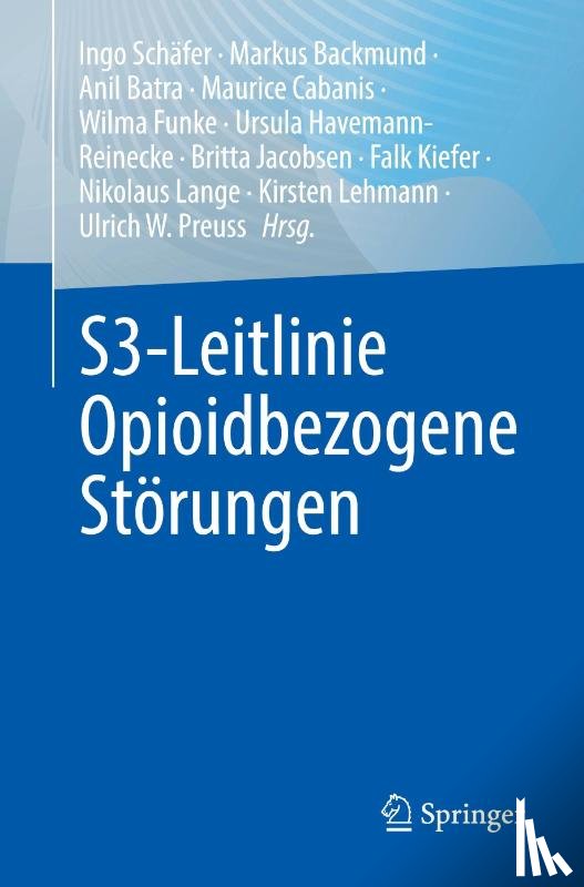  - S3-Leitlinie Opioidbezogene Störungen
