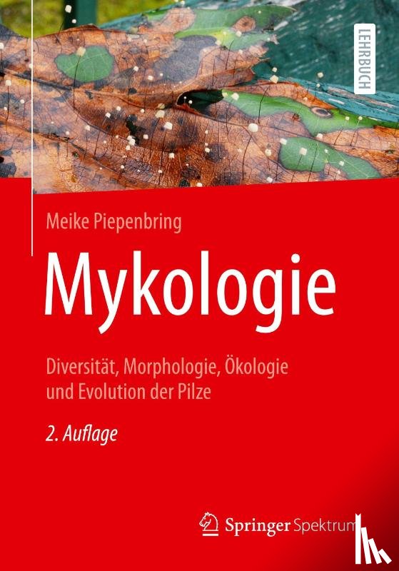 Piepenbring, Meike - Mykologie