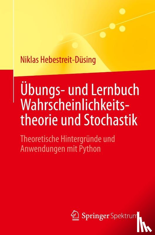 Hebestreit-Düsing, Niklas - Übungs- und Lernbuch Wahrscheinlichkeitstheorie und Stochastik
