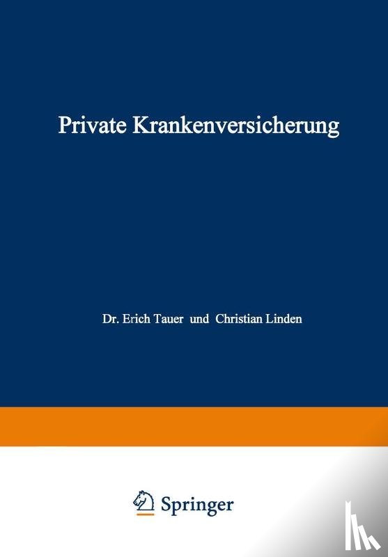 Erich Tauer, Christian Linden - Private Krankenversicherung