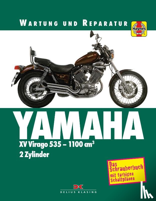Ahlstrand, Alan, Haynes, John - Yamaha XV Virago 535-1100cm3