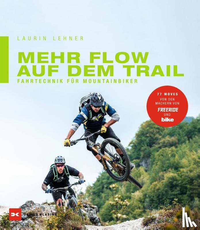 Lehner, Laurin - Mehr Flow auf dem Trail