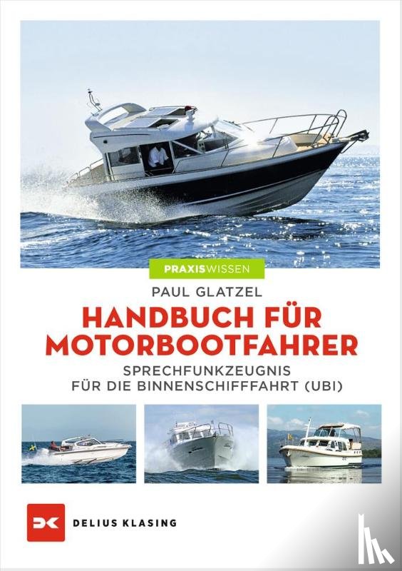 Glatzel, Paul - Handbuch für Motorbootfahrer