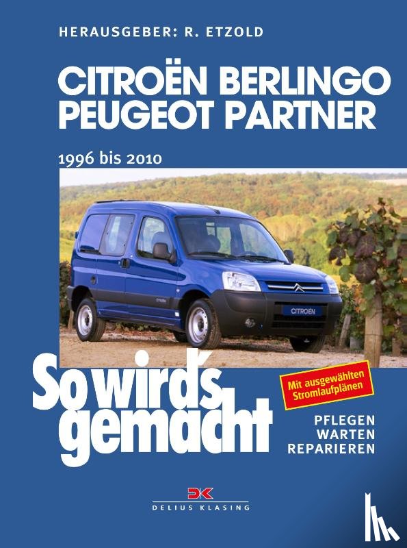  - Citroën Berlingo & Peugeot Partner von 1996 bis 2010