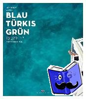 Guhr, Mareike - Blau Türkis Grün