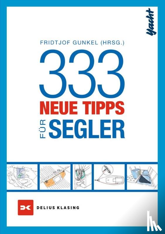  - 333 neue Tipps für Segler