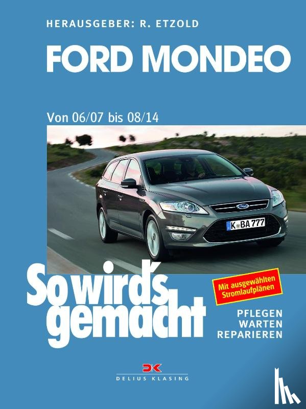 Etzold, Rüdiger - Ford Mondeo von 2007 bis 2014