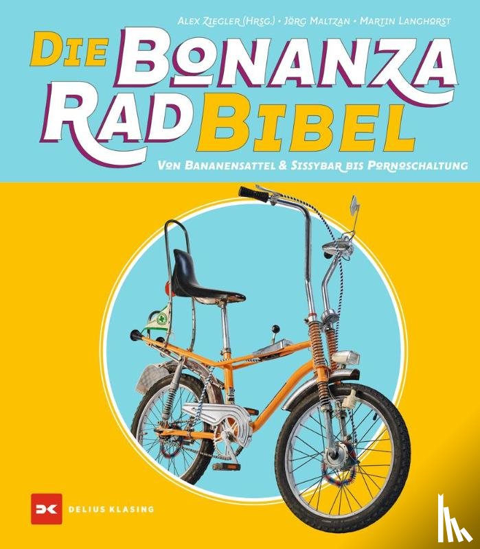 Maltzan, Jörg, Langhorst, Martin, Ziegler, Alexander - Die Bonanzarad-Bibel