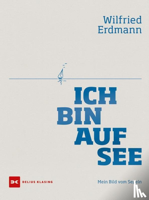 Erdmann, Wilfried - Ich bin auf See