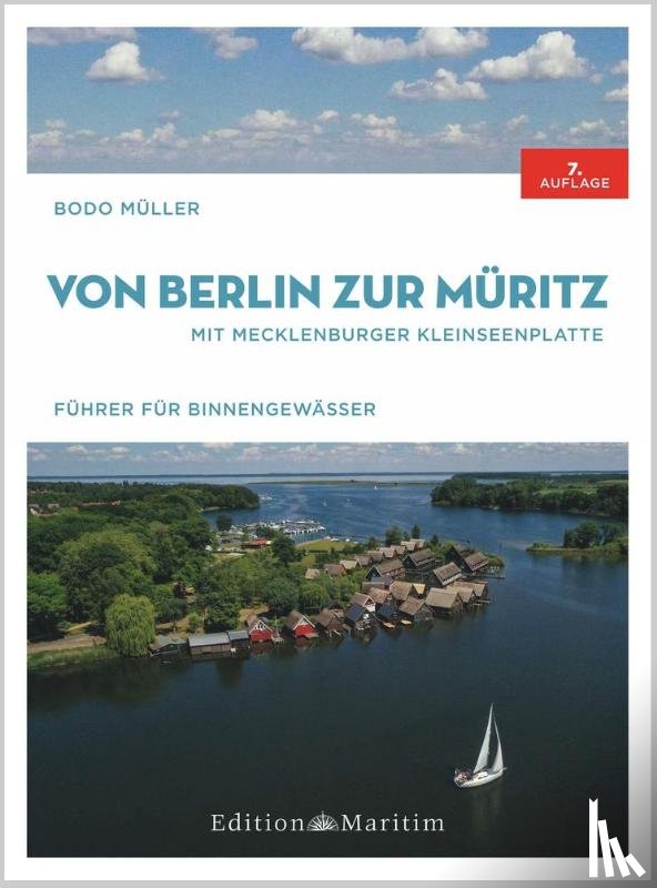 Müller, Bodo - Von Berlin zur Müritz