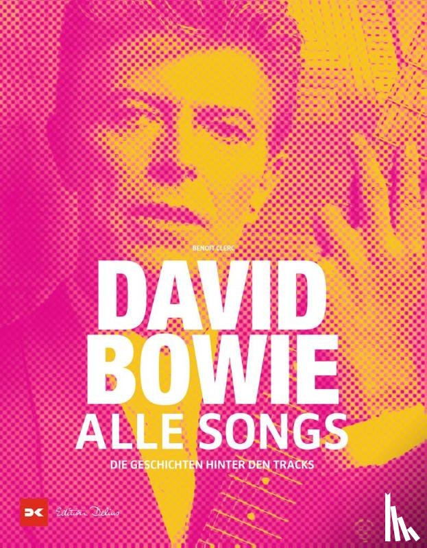 Clerc, Benoît - David Bowie - Alle Songs