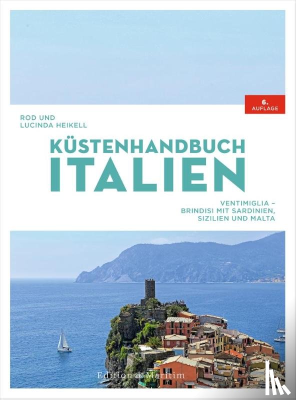 Heikell, Rod, Heikell, Lucinda - Küstenhandbuch Italien