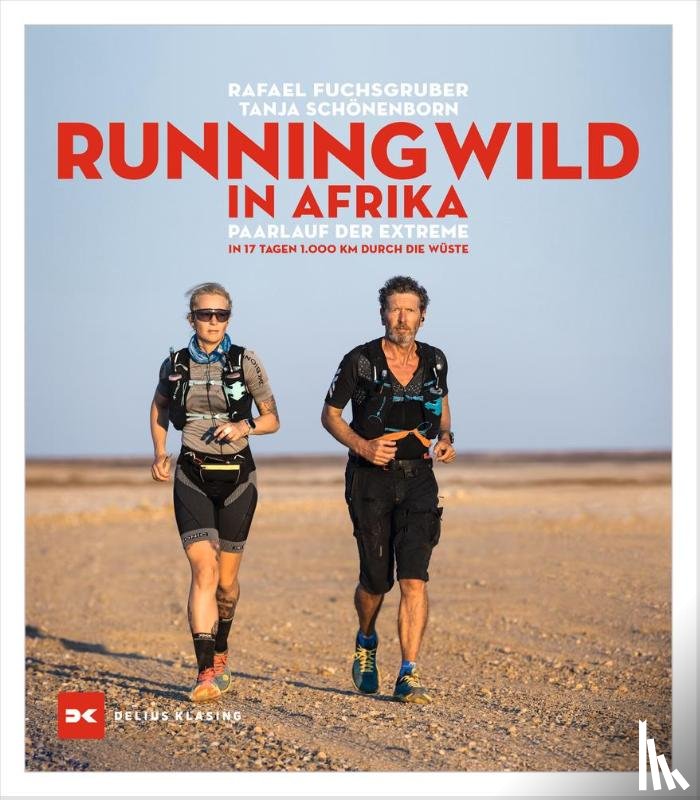 Fuchsgruber, Rafael, Schönenborn, Tanja - Running wild in Afrika