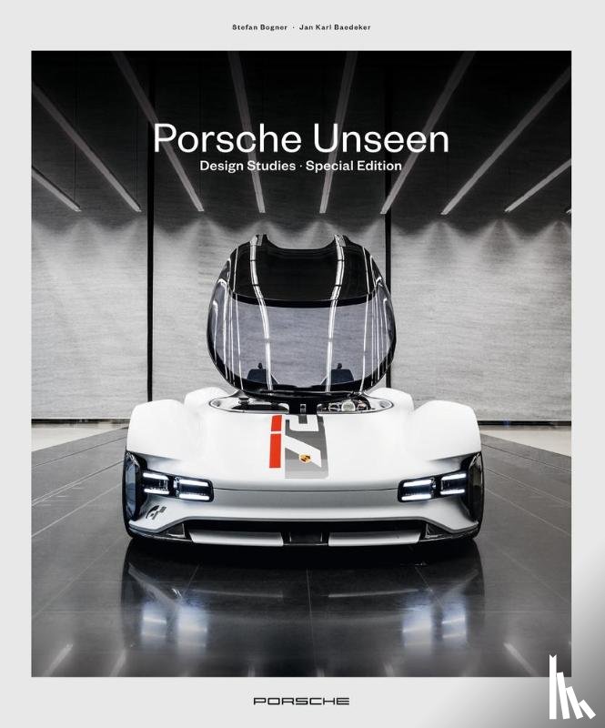 Bogner, Stefan - Porsche Unseen Special Edition