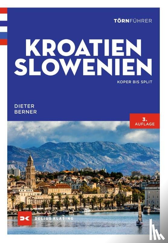 Berner, Dieter - Törnführer Kroatien und Slowenien