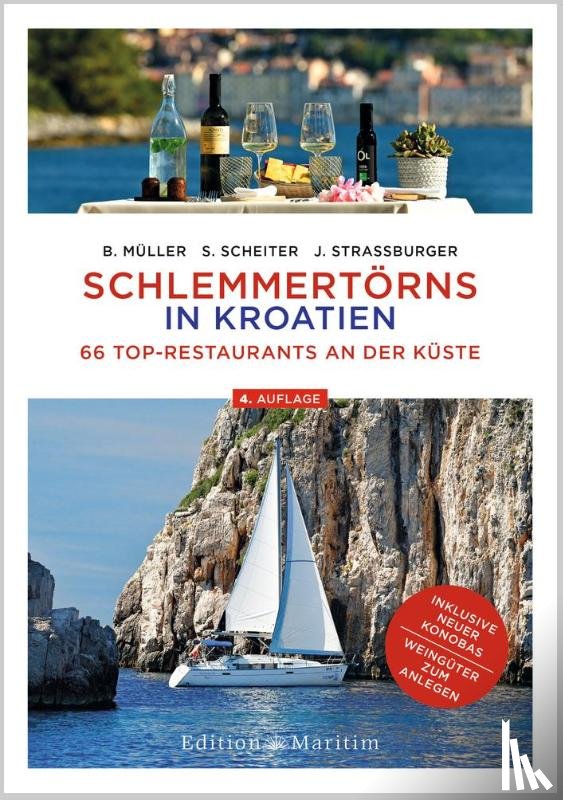 Müller, Bodo, Scheiter, Siegrun, Straßburger, Jürgen - Schlemmertörns in Kroatien