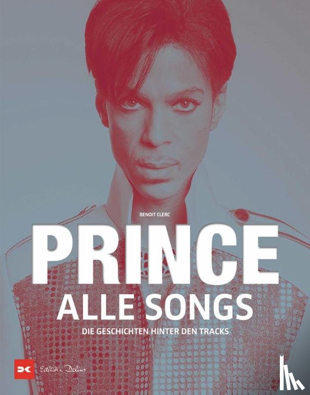Clerc, Benoît - Prince - Alle Songs