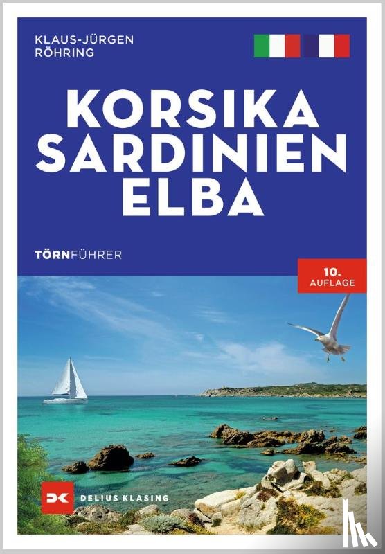 Röhring, Klaus-Jürgen - Törnführer Korsika - Sardinien - Elba