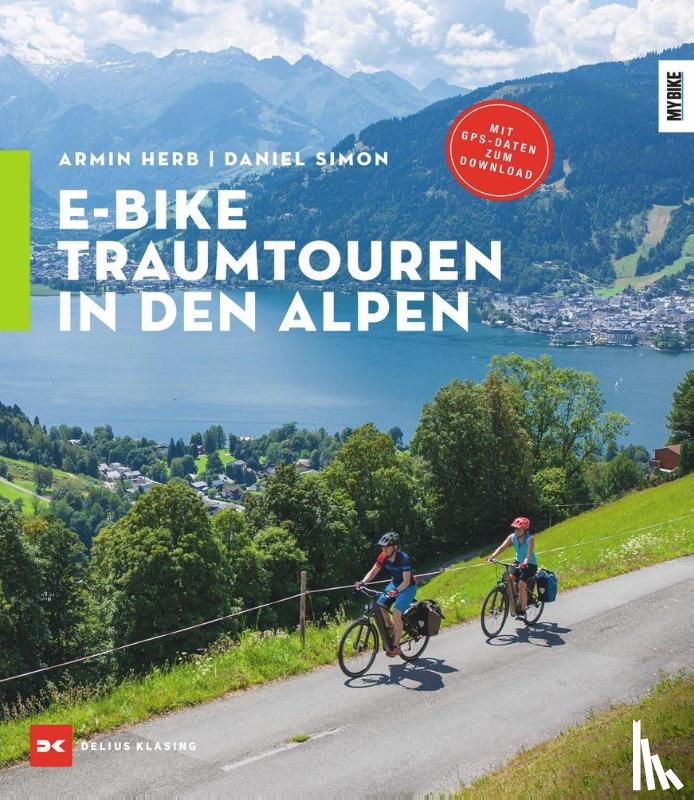 Herb, Armin, Simon, Daniel - E-Bike-Traumtouren in den Alpen