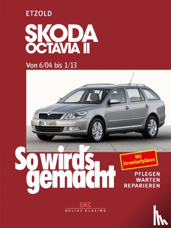 Etzold, Rüdiger - Skoda Octavia II von 6/04 bis 1/13