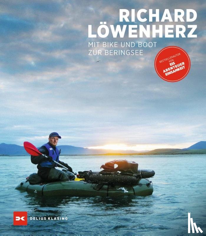 Löwenherz, Richard - Mit Bike und Boot zur Beringsee