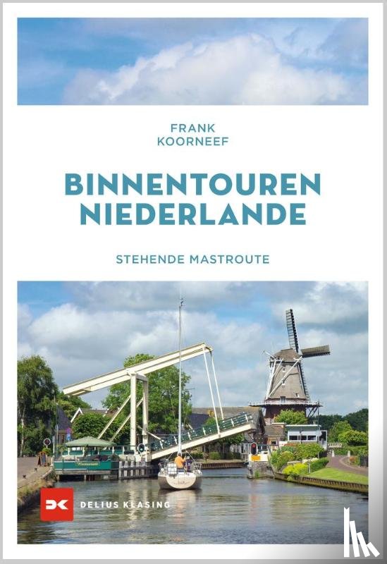 Koorneef, Frank - Binnentouren Niederlande