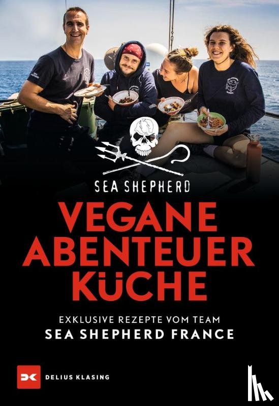 France, Sea Shepherd - Vegane Abenteuerküche