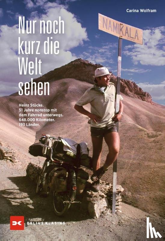 Wolfram, Carina - Nur noch kurz die Welt sehen