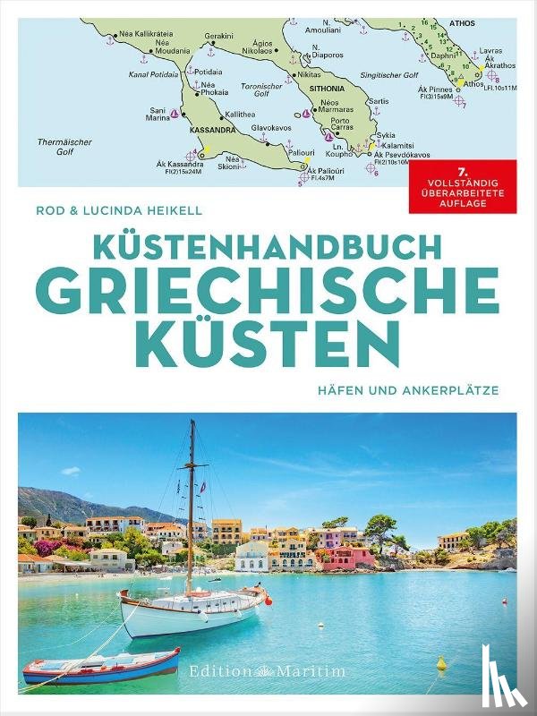 Heikell, Rod, Heikell, Lucinda - Küstenhandbuch Griechische Küsten
