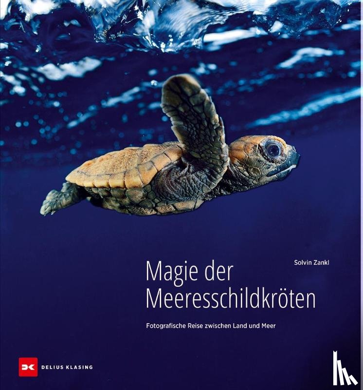 Striegel, Sandra - Magie der Meeresschildkröten